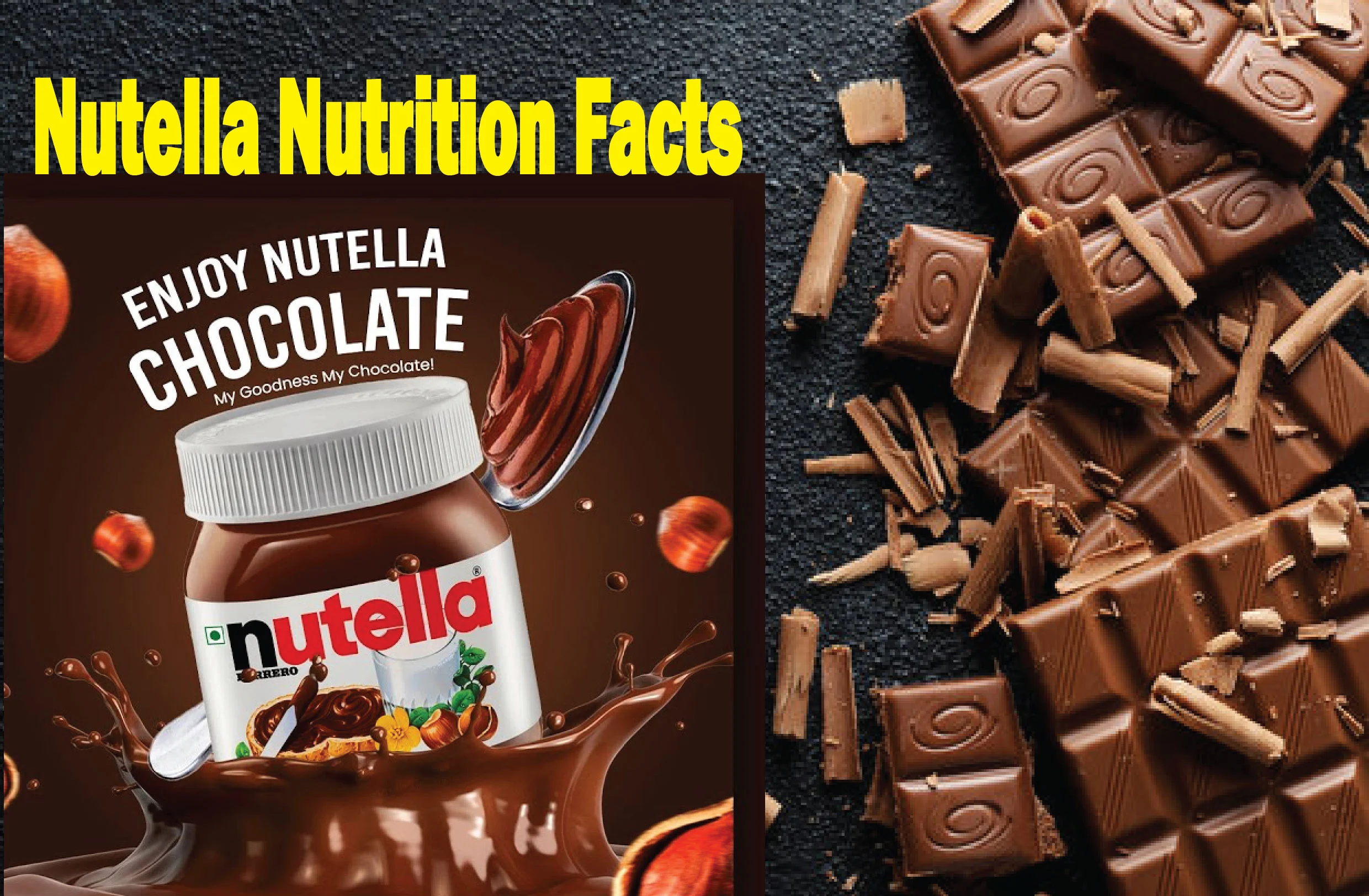 Nutella Nutrition Facts: Happy With Smart Snacking Now!