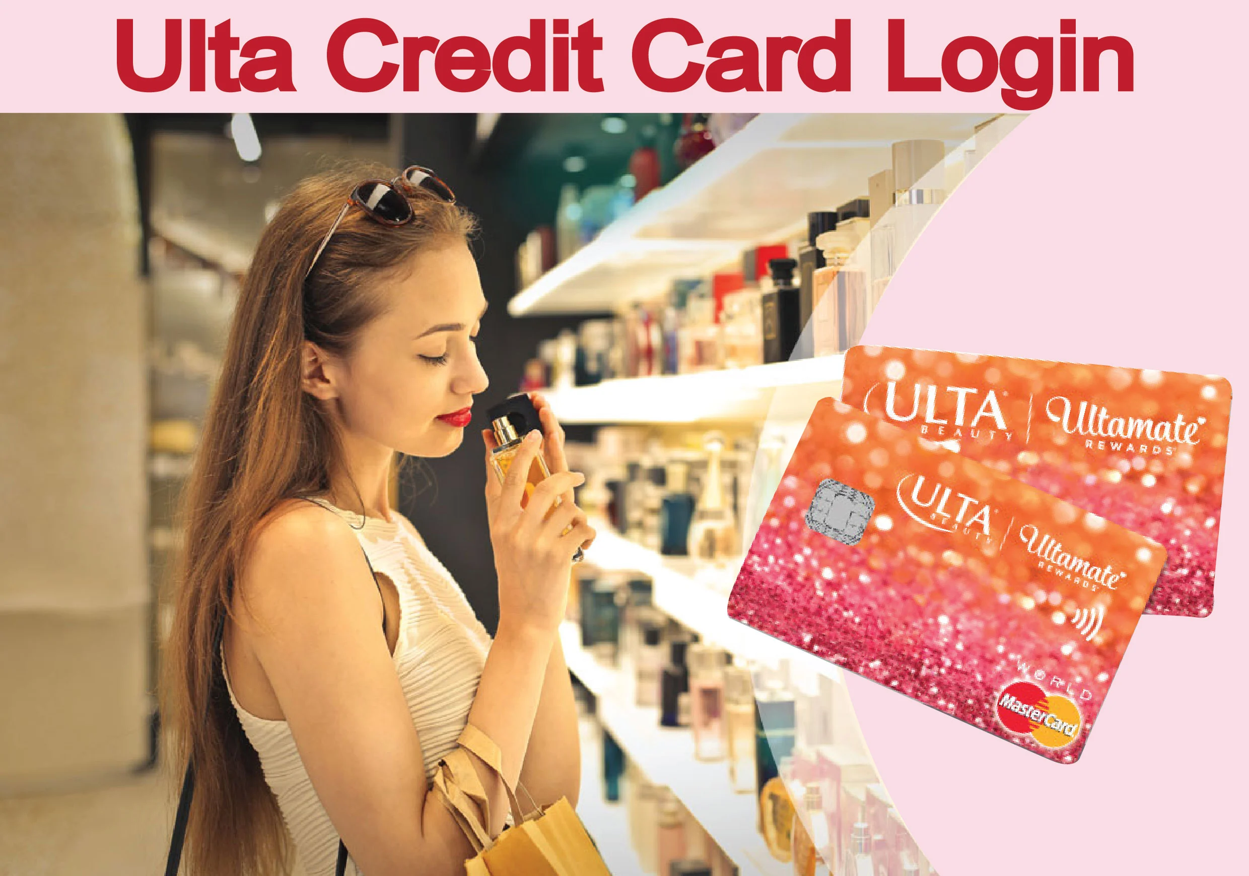 The Ulta Credit Card Login: Easy Access Now!